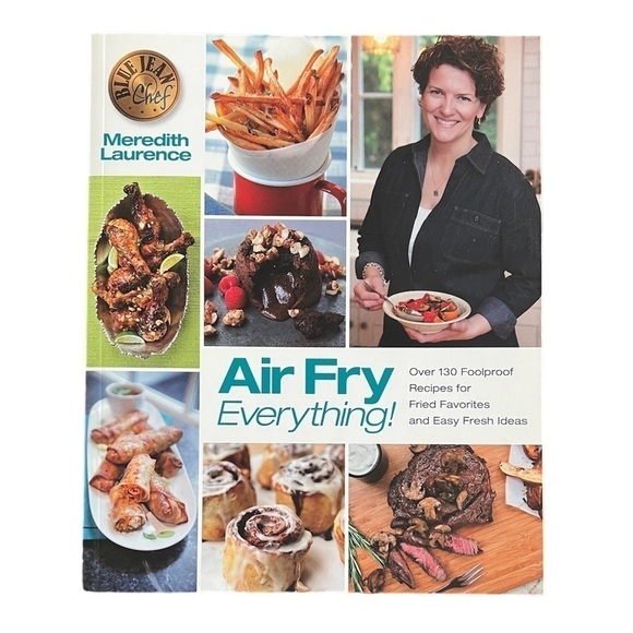 Brand New - Air Fry Everything! Cookbook “Blue Jean Chef” Meredith Laurence - Picture 1 of 2